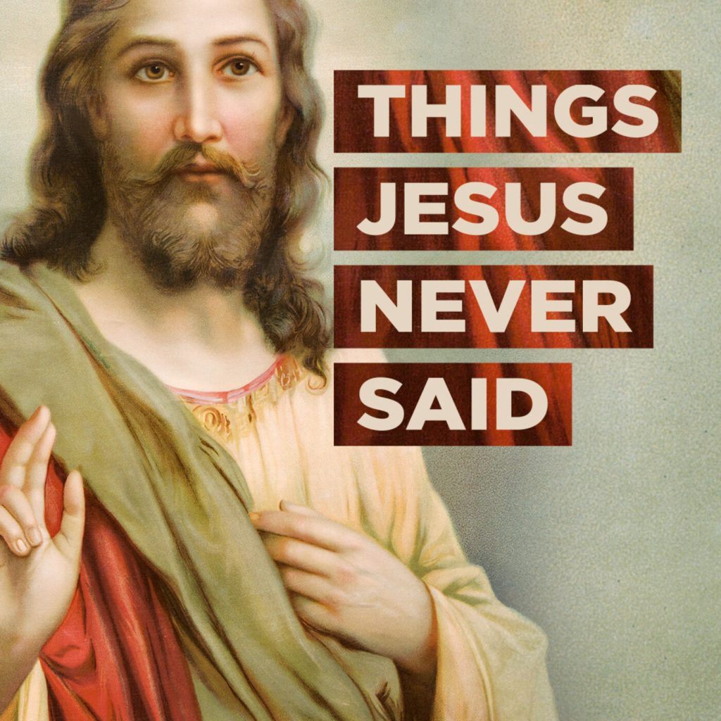 Things Jesus Never Said – You won’t have bad days.