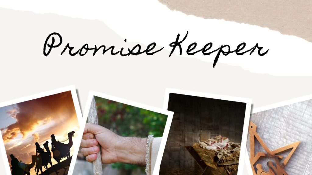 Promise Keeper Week 1