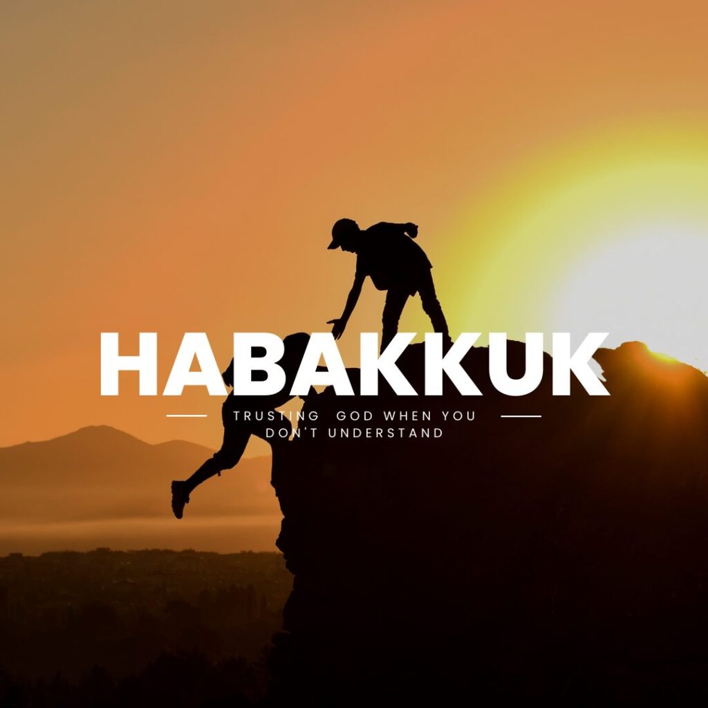 Habakkuk Week 3